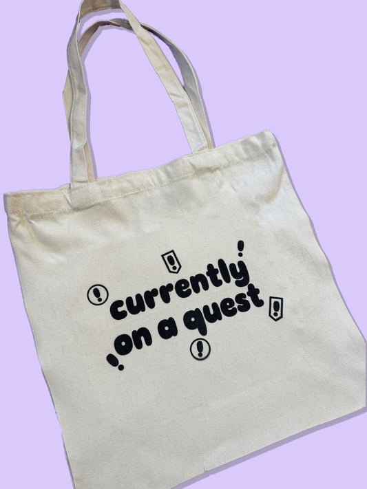 Currently on a Quest Tote Bag
