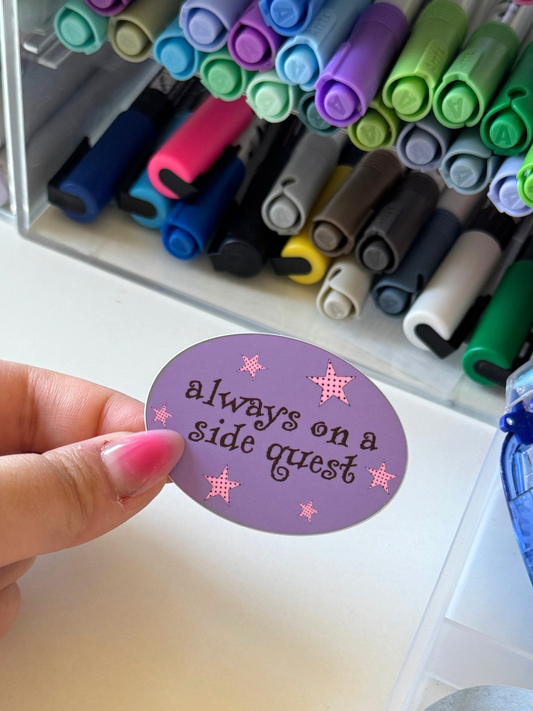 Always on a Side Quest Vinyl Sticker